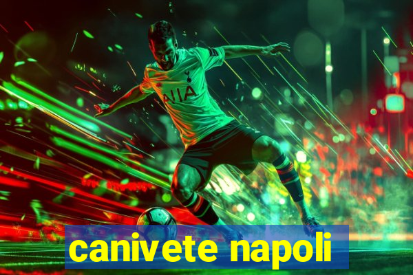 canivete napoli